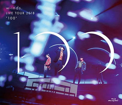 [TV-SHOW] w-inds. LIVE TOUR 2018 “100” (2018.12.12) (BDRIP)