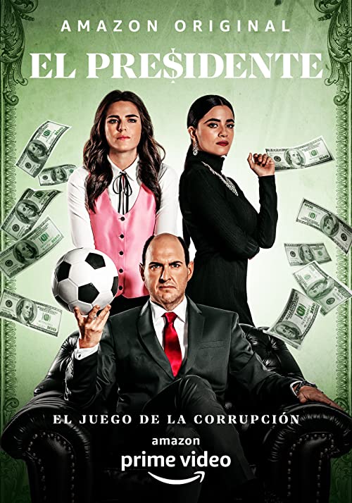 [ドラマ] エル・プレシデンテ ～南米・チリ サッカー界の闇を知る男～ 第1シーズン 全8話 (2020) (WEBRIP)