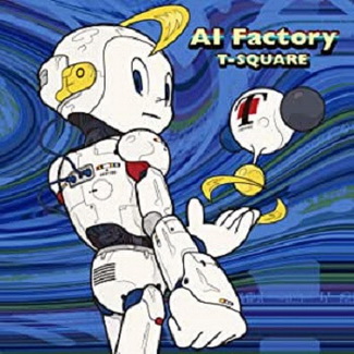 [Album] T-SQUARE – AI Factory (2020.06.10/MP3/RAR)