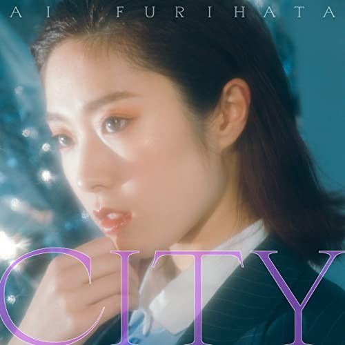 [Single] 降幡愛 (Ai Furihata) – CITY [FLAC + MP3 VBR / WEB] [2020.06.11]