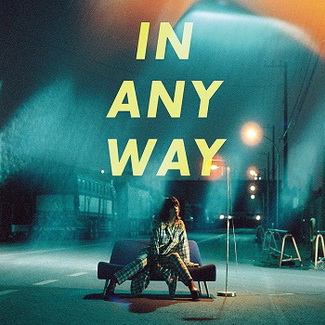 [Album] ⼤⽐良瑞希 – IN ANY WAY (2020.06.03/MP3/RAR)