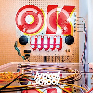[Album] lyrical school – OK!!!!! (2020.04.22/MP3/RAR)