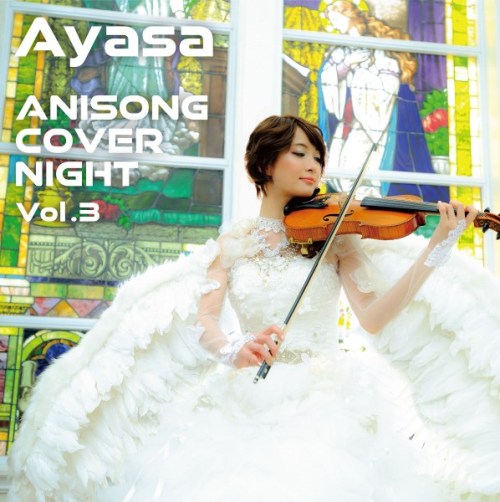 [Album] Ayasa – ANISONG COVER NIGHT Vol.3 [FLAC / 24bit Lossless / WEB] [2020.07.01]