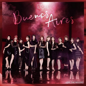 [MUSIC VIDEO] ＩＺ＊ＯＮＥ – Buenos Aires 付属DVD (2019.06.26/MP4/RAR) (DVDISO)