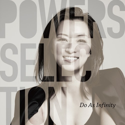 [Album] Do As Infinity – Powers Selection [FLAC / WEB] [2020.06.24]
