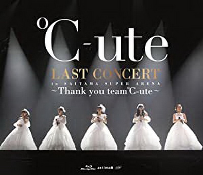 [TV-SHOW] ℃-ute ラストコンサート in さいたまスーパーアリーナ ~Thank you team℃-ute~ (2017.10.11) (BDISO)