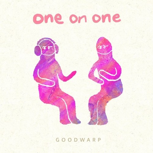 [Single] GOODWARP – one on one [FLAC + AAC 256 / WEB] [2020.07.22]