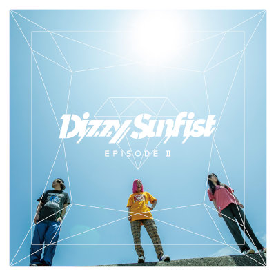 [Single] Dizzy Sunfist – Episode II [FLAC + MP3 320 / CD]