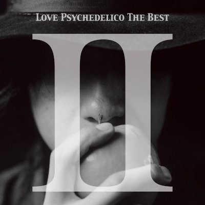 [Album] LOVE PSYCHEDELICO – LOVE PSYCHEDELICO THE BEST II [MP3 320 / WEB]