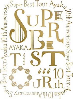 [TV-SHOW] 絢香 10th Anniversary SUPER BEST TOUR (2017.03.15) (BDISO)