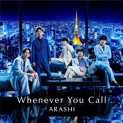 [Single] 嵐 (Arashi) – Whenever You Call [FLAC / WEB]