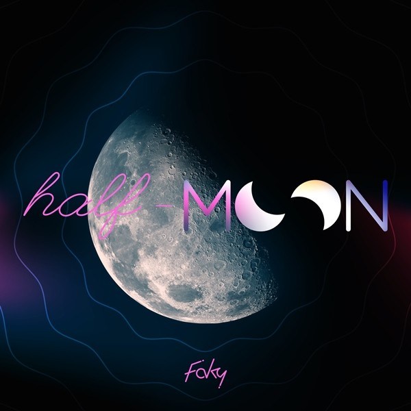 [Single] FAKY – half-moon [FLAC / 24bit Lossless / WEB] [2020.02.26]
