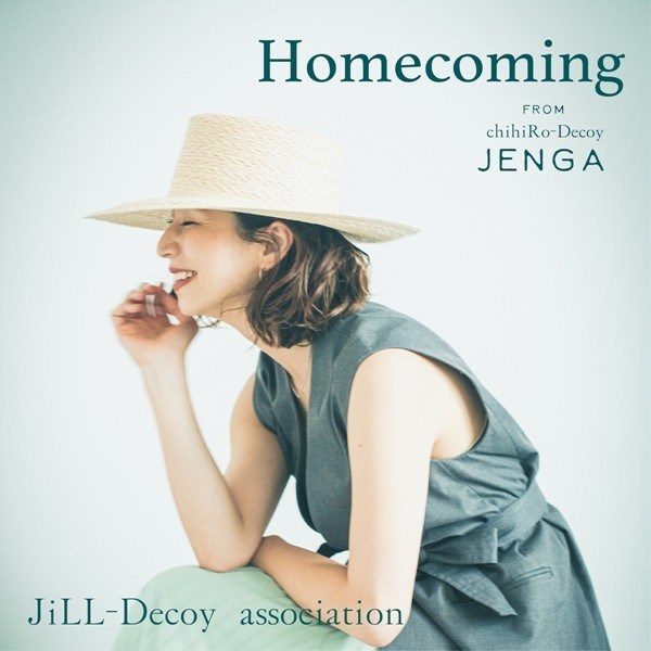[Single] JiLL-Decoy association – Homecoming [FLAC + AAC 256 / WEB] [2020.09.10]