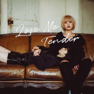[Album] ほのかりん (Lynn Honoka) – LOVE ME TENDER [FLAC + MP3 320 / CD]