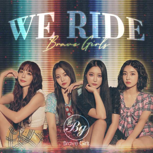 [Single] Brave Girls (브레이브걸스) – We Ride [FLAC / 24bit Lossless / WEB] [2020.08.14]