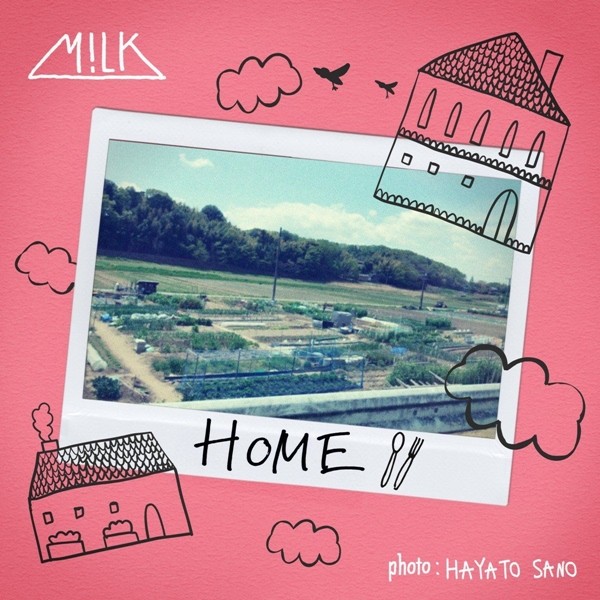 [Single] M!LK – HOME [FLAC + AAC 256 / WEB] [2020.09.16]