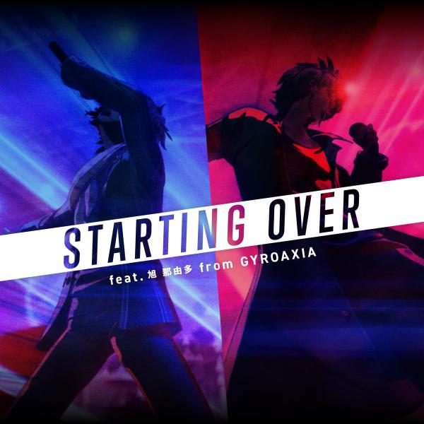 [Single] STARTING OVER feat. Nayuta Asahi from GYROAXIA (2020.06.15/MP3/RAR)