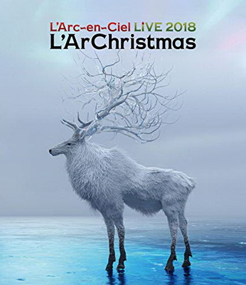[TV-SHOW] L’Arc-en-Ciel – LIVE 2018 L’ArChristmas (2019.12.18) (BDMV)