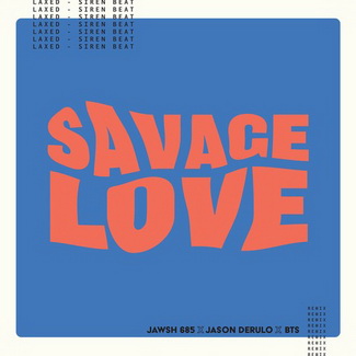 [Single] 방탄소년단 (BTS) – Savage Love (Laxed – Siren Beat) [BTS Remix] (2020.10.02/MP3+Flac/RAR)