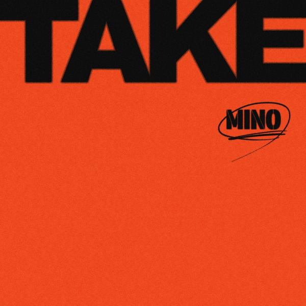 [Album] MINO – TAKE [FLAC + MP3 320 / WEB] [2020.10.30]