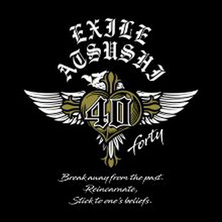 [Album] EXILE ATSUSHI – 40 〜forty〜 Original Album (2020.11.04/MP3+Flac/RAR)