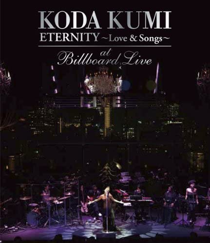 [TV-SHOW] 倖田來未 – KODA KUMI “ETERNITY ～Love & Songs～”at Billboard Live (2011.02.23) (BDREMUX)