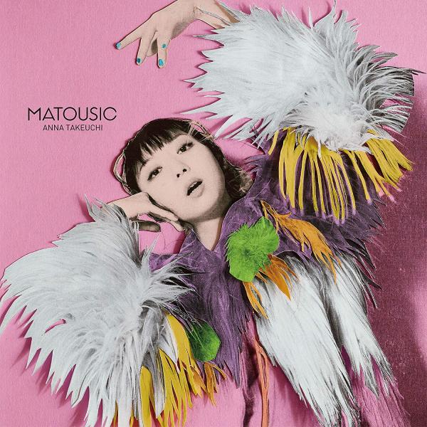 [Album] 竹内アンナ – MATOUSIC (2020.03.18/MP3/RAR)