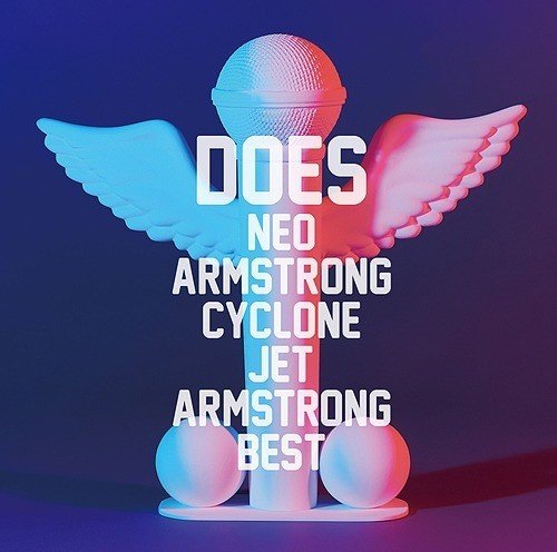 [Album] DOES – Neo Armstrong Cyclone Jet Armstrong Best [FLAC / 24bit Lossless / WEB] [2018.08.22]