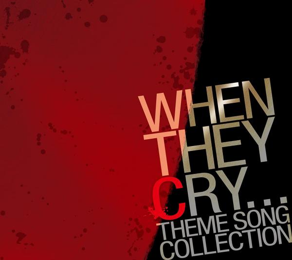 [Album] ひぐらしのなく頃に テーマソングコレクション – WHEN THEY CRY (2015.02.04/MP3/RAR)