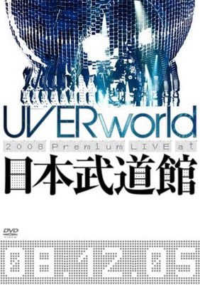 [TV-SHOW] UVERworld 2008 Premium LIVE at 日本武道館 (2009.04.29) (DVDREMUX)