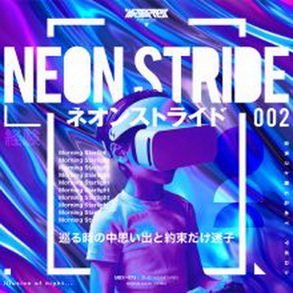 [Album] MEGAREX – ネオンストライド 002 (2020.10.25/MP3+Flac/RAR)