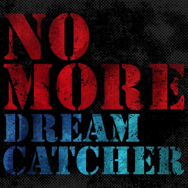 [Single] Dreamcatcher – NO MORE [FLAC / 24bit Lossless / WEB] [2020.11.20]