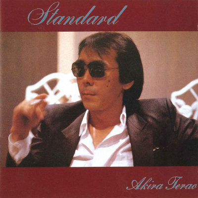 [Album] 寺尾聰 (Akira Terao) – Standard [FLAC 24bit + MP3 320 / WEB]