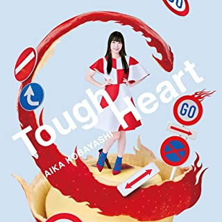 [Single] 小林愛香 (Aika Kobayashi) – Tough Heart [FLAC + MP3 320 / CD]