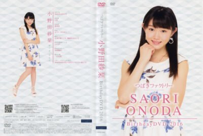 [MUSIC VIDEO] Tsubaki Factory Onoda Saori Birthday DVD 2016 (MP4/RAR) (DVDISO)