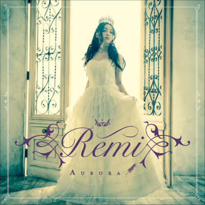 [Album] Remi – Aurora [FLAC 24bit + MP3 320 / WEB]