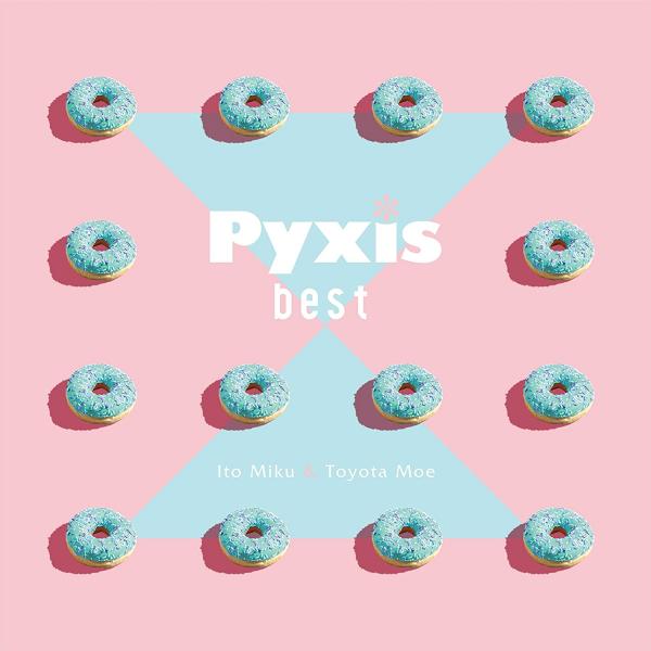 [Album] Pyxis best (2021.01.20/MP3/RAR)