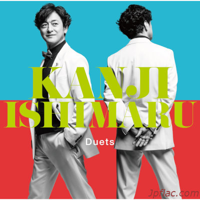 [Album] 石丸幹二 (Kanji Ishimaru) – Duets [MP3 320 / WEB]