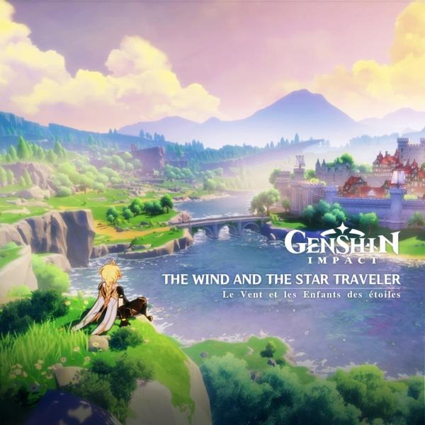 [Album] Yu-peng Chen (陈致逸) – Genshin Impact – The Wind and the Star Traveler [FLAC / 24bit Lossless …