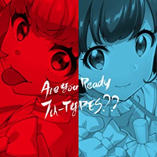 [Album] Tokyo 7th シスターズ – Are You Ready 7th-TYPES?? [MP3 320 / WEB]
