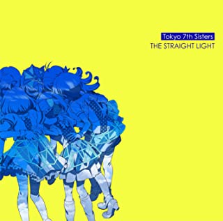 [Album] Tokyo 7th シスターズ – THE STRAIGHT LIGHT [MP3 320 / WEB]