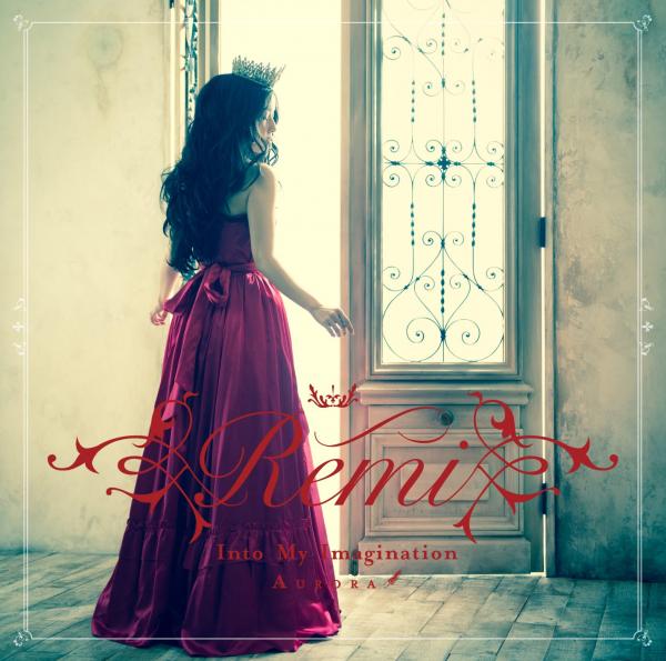 [Album] Remi – Into My Imagination -Aurora- [FLAC / 24bit Lossless / WEB] [2016.01.29]