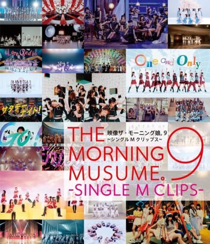 [MUSIC VIDEO] Eizou The Morning Musume. 9 ~Single M Clips~ (2021.01.27/MP4/RAR) (BDRIP)