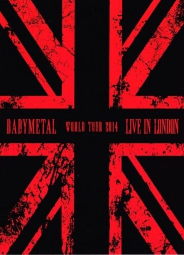 [TV-SHOW] ベビーメタル – LIVE IN LONDON -BABYMETAL WORLD TOUR 2014- (2015.05.20) (BDRIP)