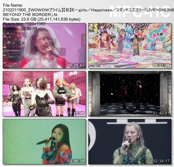 [TV-Variety] E-girls/Happiness/スダンナユズユリー「LIVExONLINE BEYOND THE BORDER」(WOWOW Prime 2021.02.21)