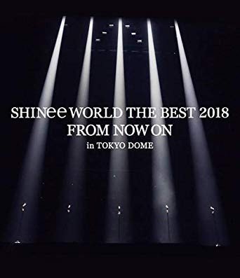 [TV-SHOW] 샤이니 – SHINee WORLD THE BEST 2018 ~FROM NOW ON~ in TOKYO DOME (2018.06.27) (BDRIP)