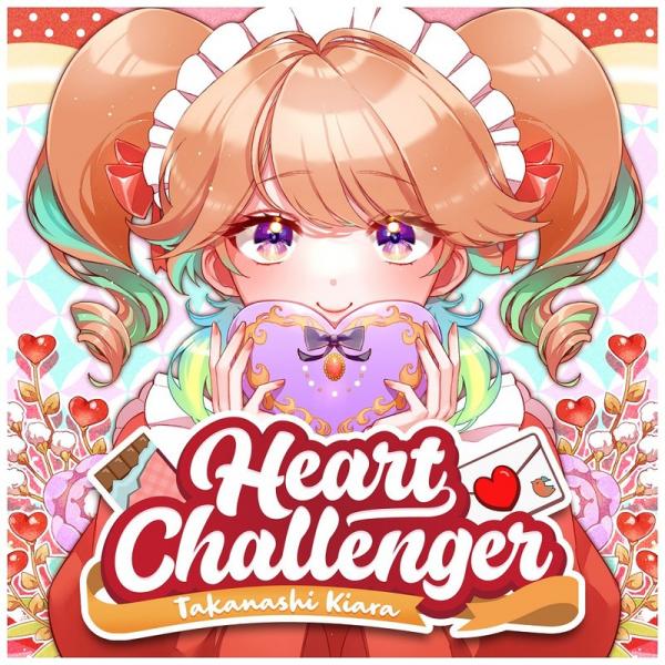 [Single] Takanashi Kiara – Heart Challenger [FLAC / WEB] [2021.02.14]