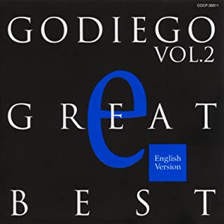 [Album] GODIEGO – GODIEGO GREAT BEST Vol.2 -English Version- [MP3 320 / WEB]
