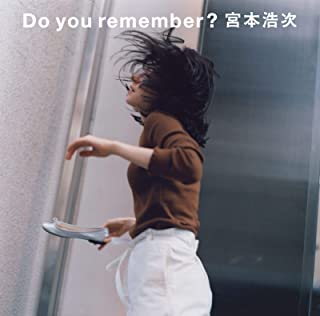 [Single] 宮本浩次 (Hiroji Miyamoto) – Do you remember? [FLAC 24bit + MP3 320 / WEB]