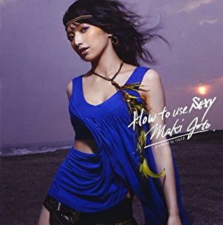[Album] 後藤真希 – How to use SEXY (2007.09.19/MP3/RAR)
